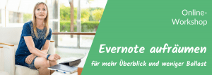 Online Workshop Evernote aufräumen