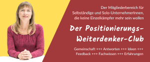 Der Positionierungs-Weiterdenker-Club